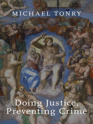 cover image of Doing Justice, Preventing Crime
